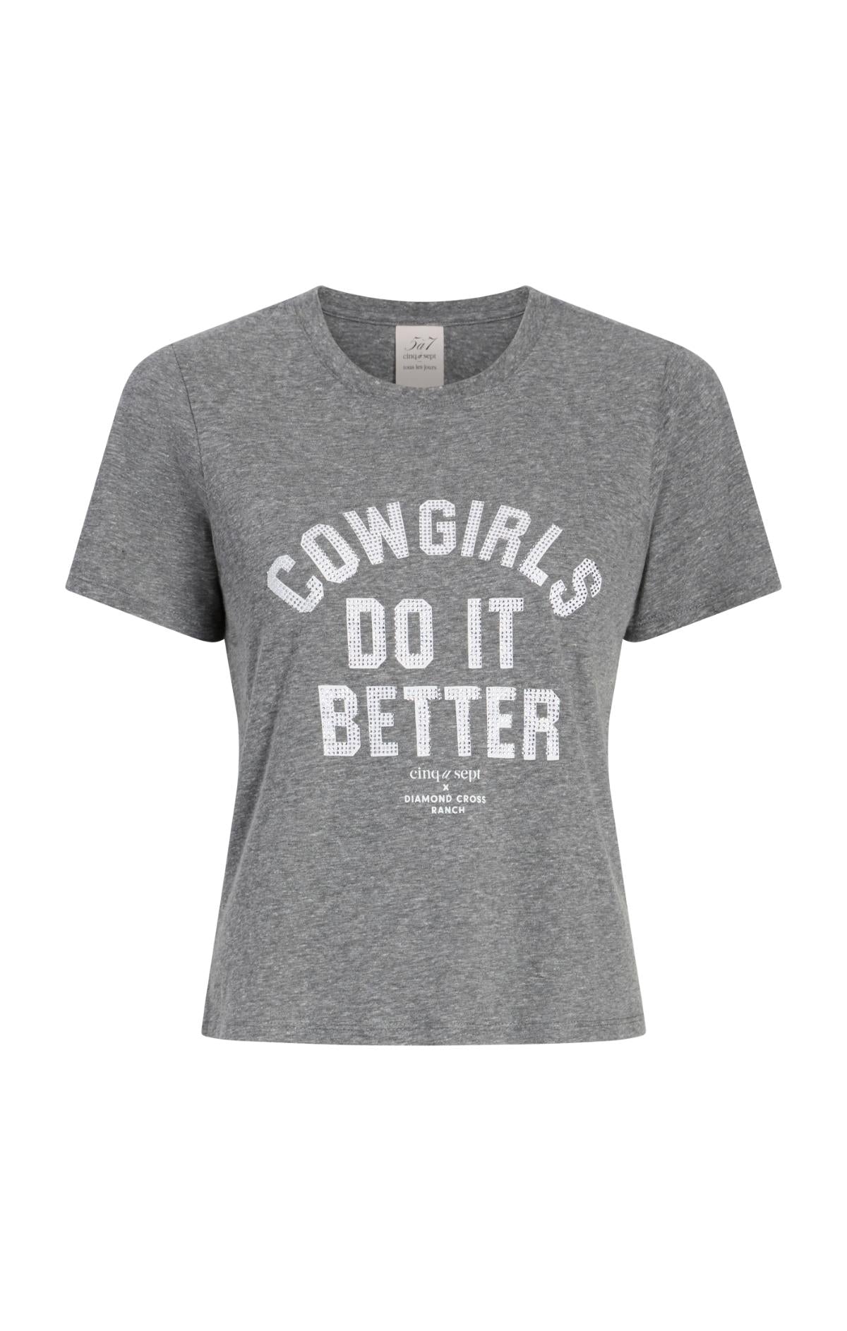 Cinq à Sept Heatset Cowgirls Do It Better Shrunken Tee